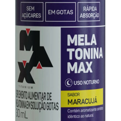 Melatonina 30ml Max Titanium Benefícios
