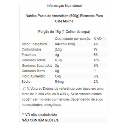 Nutdop Pasta de Amendoim (500g) Café Mocha Tabela Nutricional Elemento Puro