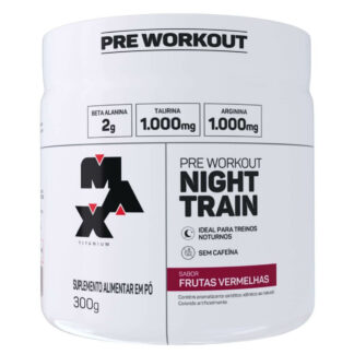 Pre Workout Night Train 300g Max Titanium Sabor Frutas Vermelhas